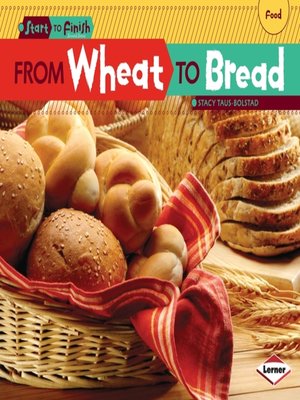 cover image of From Wheat to Bread